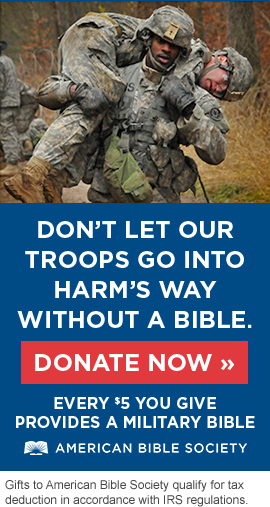 A Service member in harm’s way needs a US Army Bible.